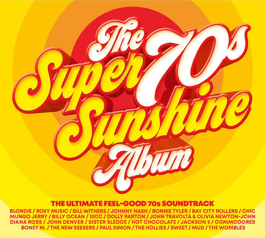 The Super 70s Sunshine Album