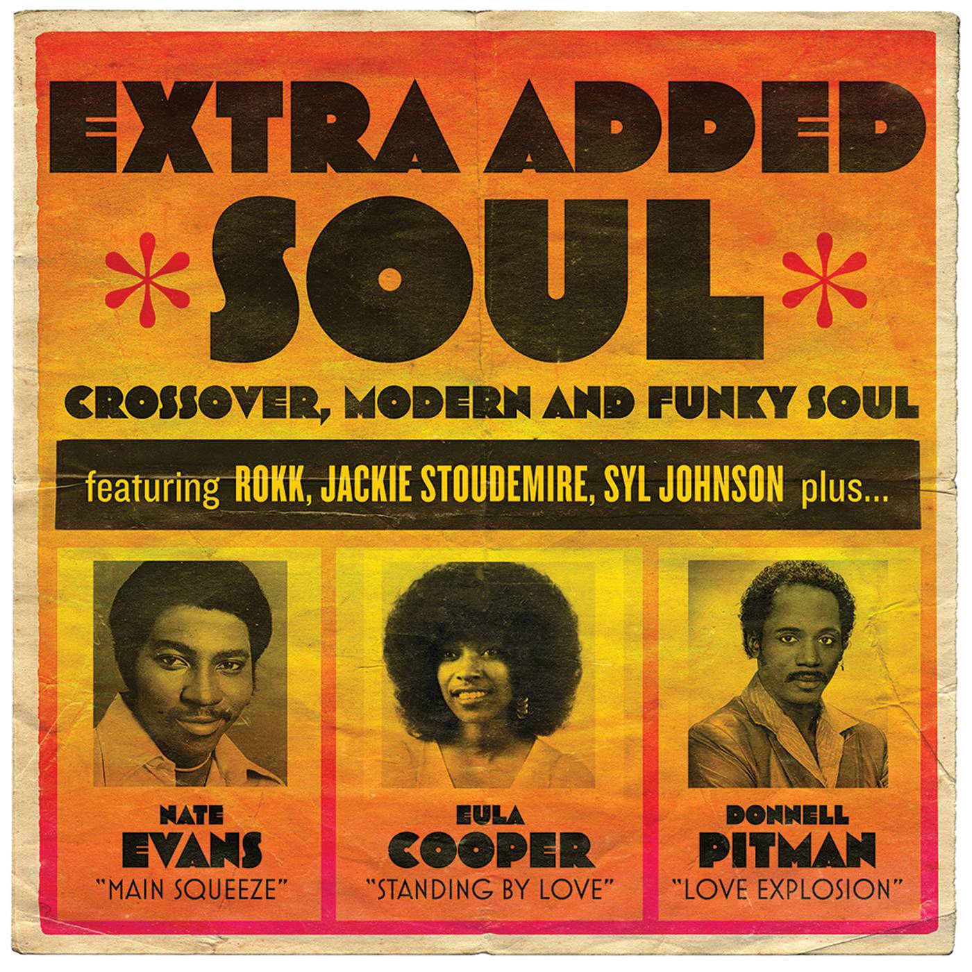 Extra Added Soul - Cross Over, Modern and Funky Soul