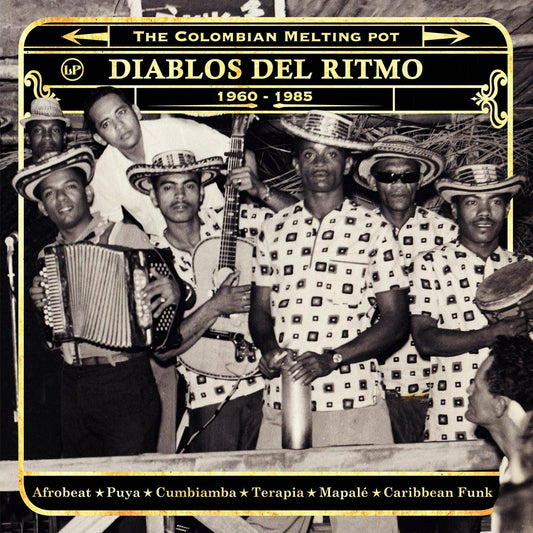 Diablos Del Ritmo: The Colombian Melting Pot 1960-1985 (Part 2)