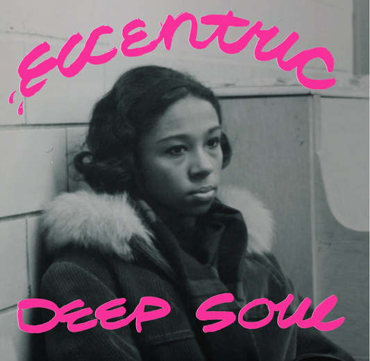 Eccentric Deep Soul