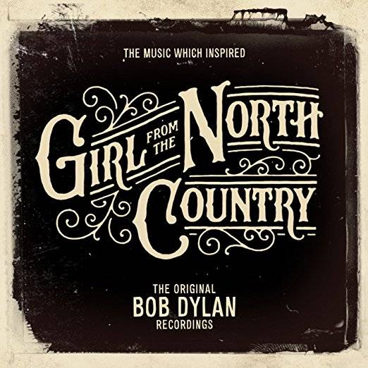 The Music Which Inspired Girls From the North Country