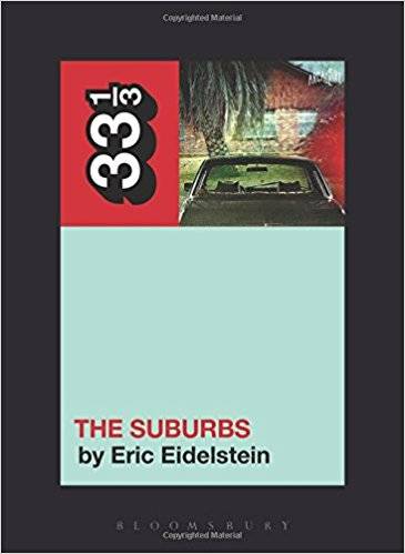 33 1/3 : Arcade Fire's the Suburbs