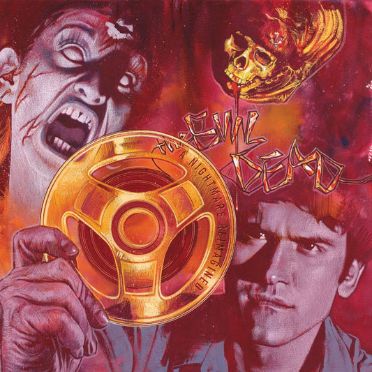 Evil Dead  A Nightmare  Reimagined - Original Motion Picture Soundtrack