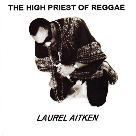 The High Priest Of Reggae