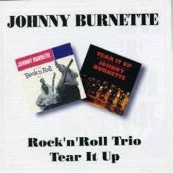 Rock 'n' Roll Trio / Tear It Up