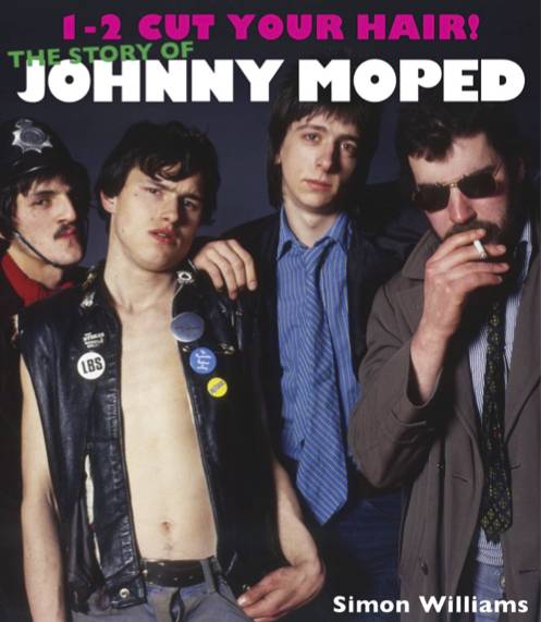 1-2, Cut Your Hair - The Story of Johnny Moped