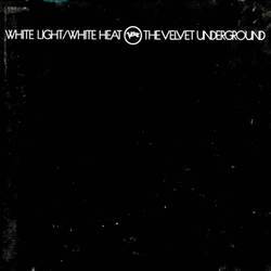White Light / White Heat