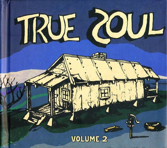 True Soul Volume Two - Deep Sounds From The Left Of Stax