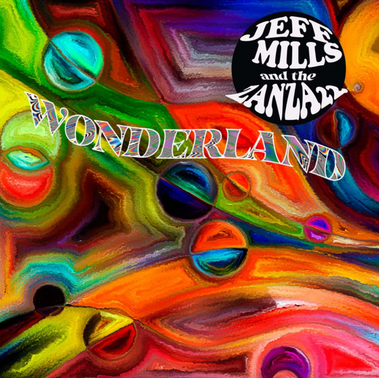Wonderland - Gabriel Ferrandini : 5 Jeff Mills and the Zanza 22