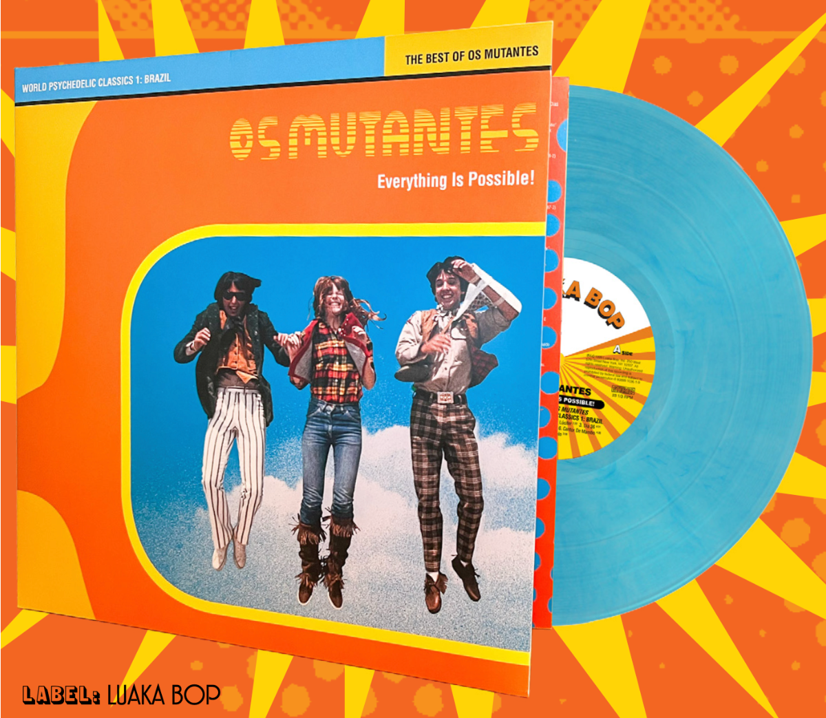 Everything Is Possible! - The Best Of Os Mutantes