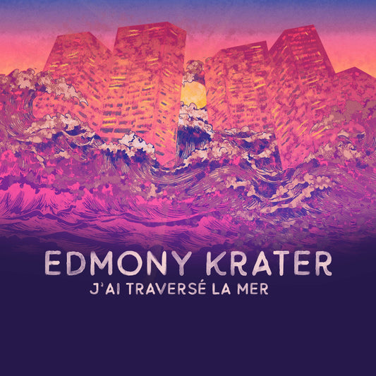J'ai Traversé La Mer