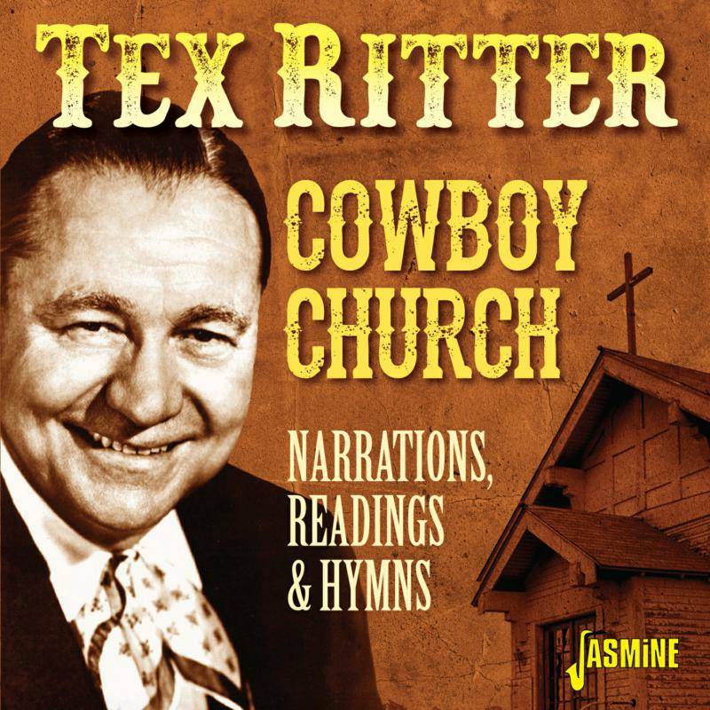 Cowboy Church: Narrations, Readings And Hymns
