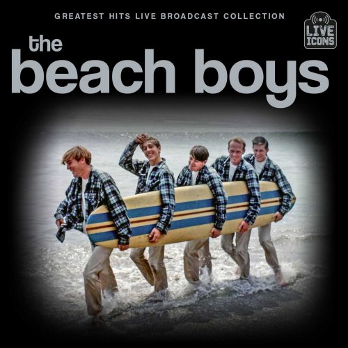 The Beach Boys - Greatest Hits Live Broadcast Collection Product Image