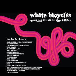 Various - White Bicycles - Making Music In The 1960s