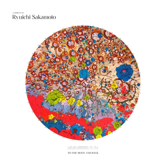 A Trubute To Ryuichi Sakamoto: To The Moon and Back