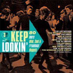 Keep Lookin’ – 80 More Mod, Soul and Freakbeat Nuggets