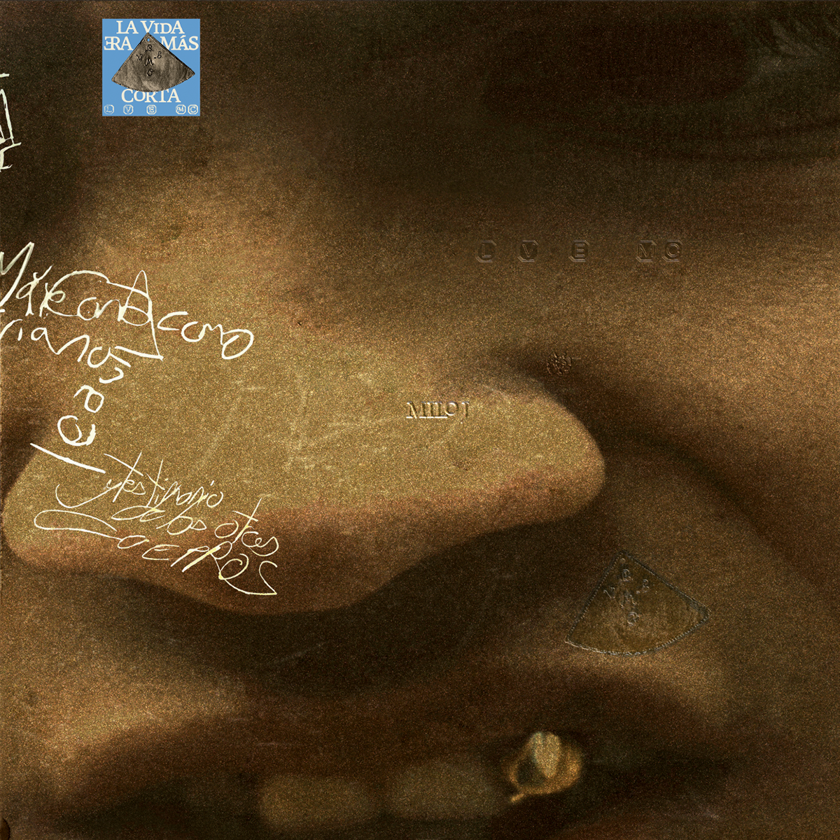 La Vida Era Mas Corta