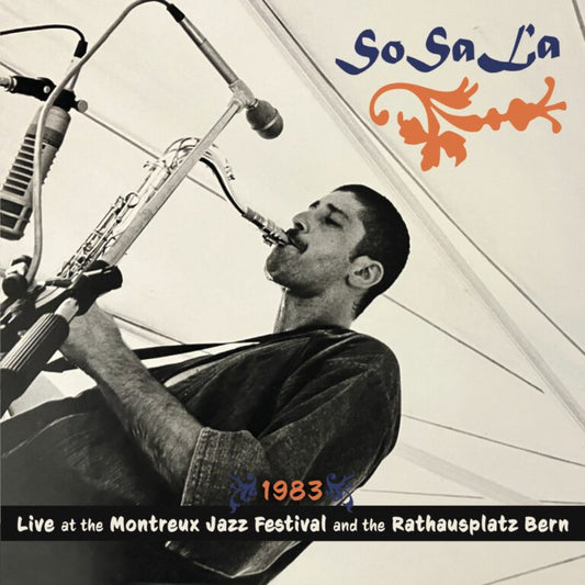 1983 - Live at the Montreux Jazz Festival and Rathausplatz Bern
