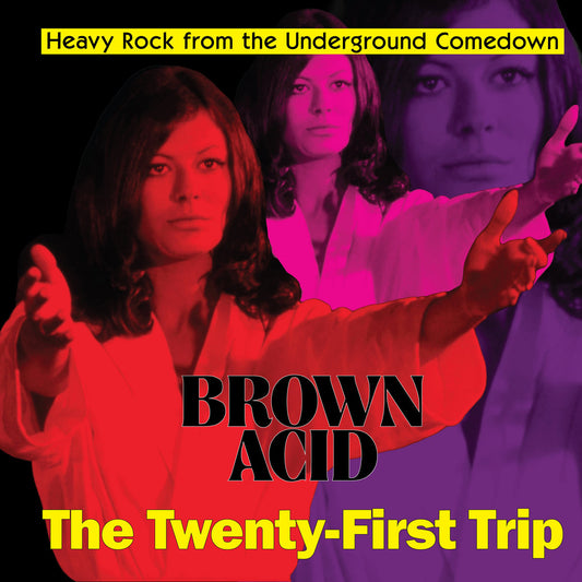 Brown Acid: The Twenty-First Trip