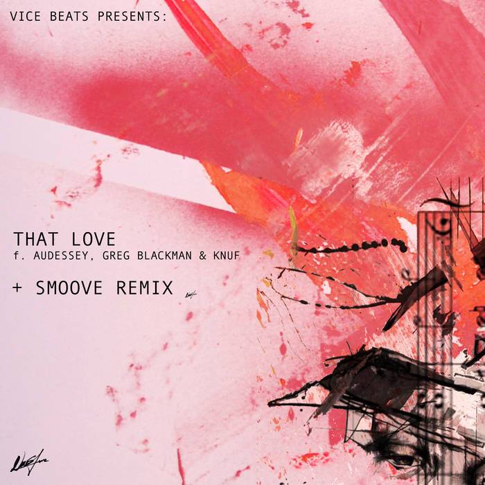 That Love ft. Audessey, Greg Blackman & KNUF