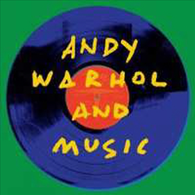 Andy Warhol and Music