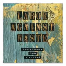 Labor Against Waste