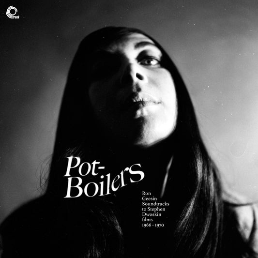 Pot-Boilers  Ron Geesin Soundtracks To Stephen Dwoskin Films, 1966 - 1970