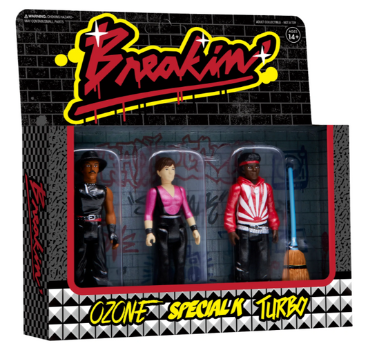 Breakin' Reaction Figures - 3-Pack (Ozone. Special K. Turbo)