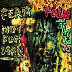 Fear Not For Man