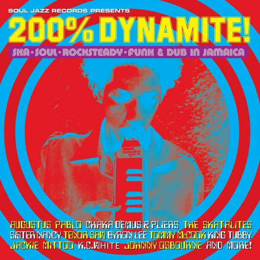200% Dynamite! Ska, Soul, Rocksteady, Funk and Dub in Jamaica