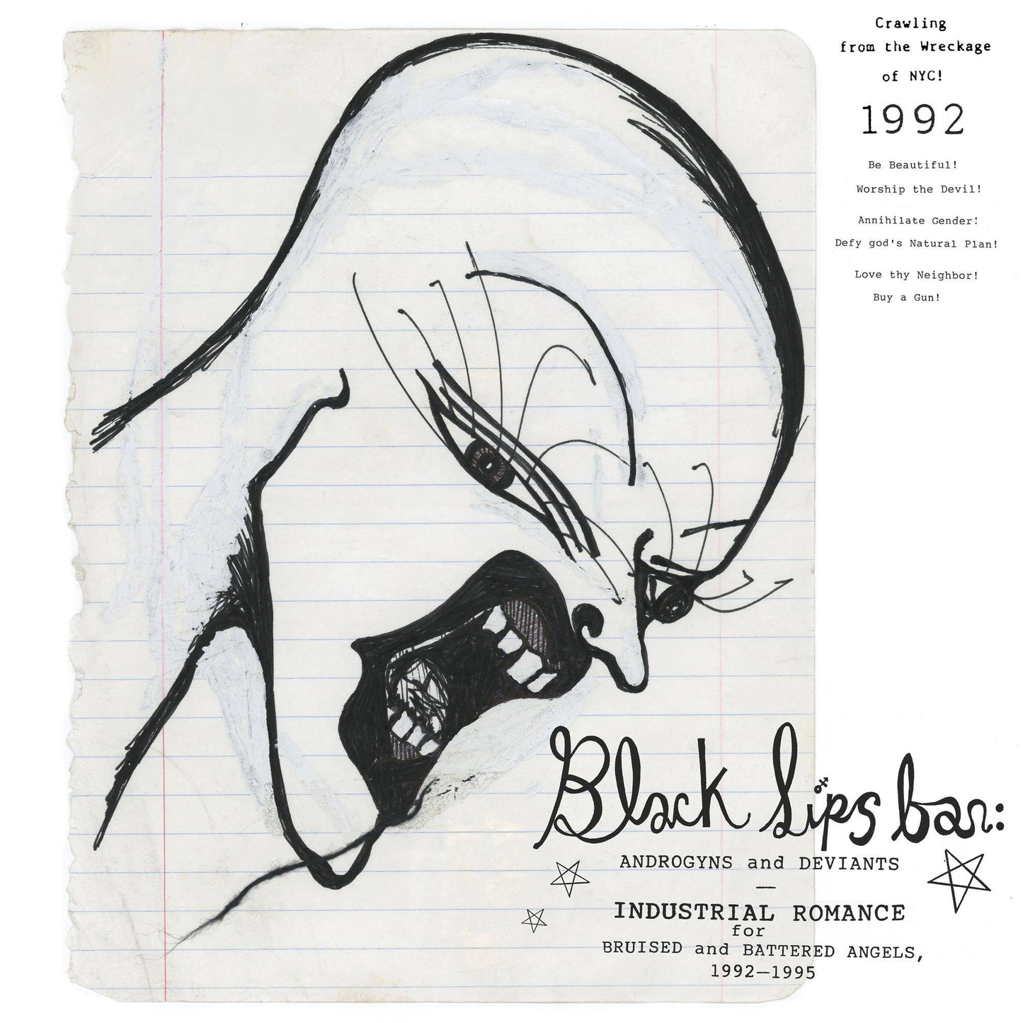 Blacklips Bar: Androgyns and Deviants - Industrial Romance for Bruised and Battered Angels, 19921995 - Curated by Anohni