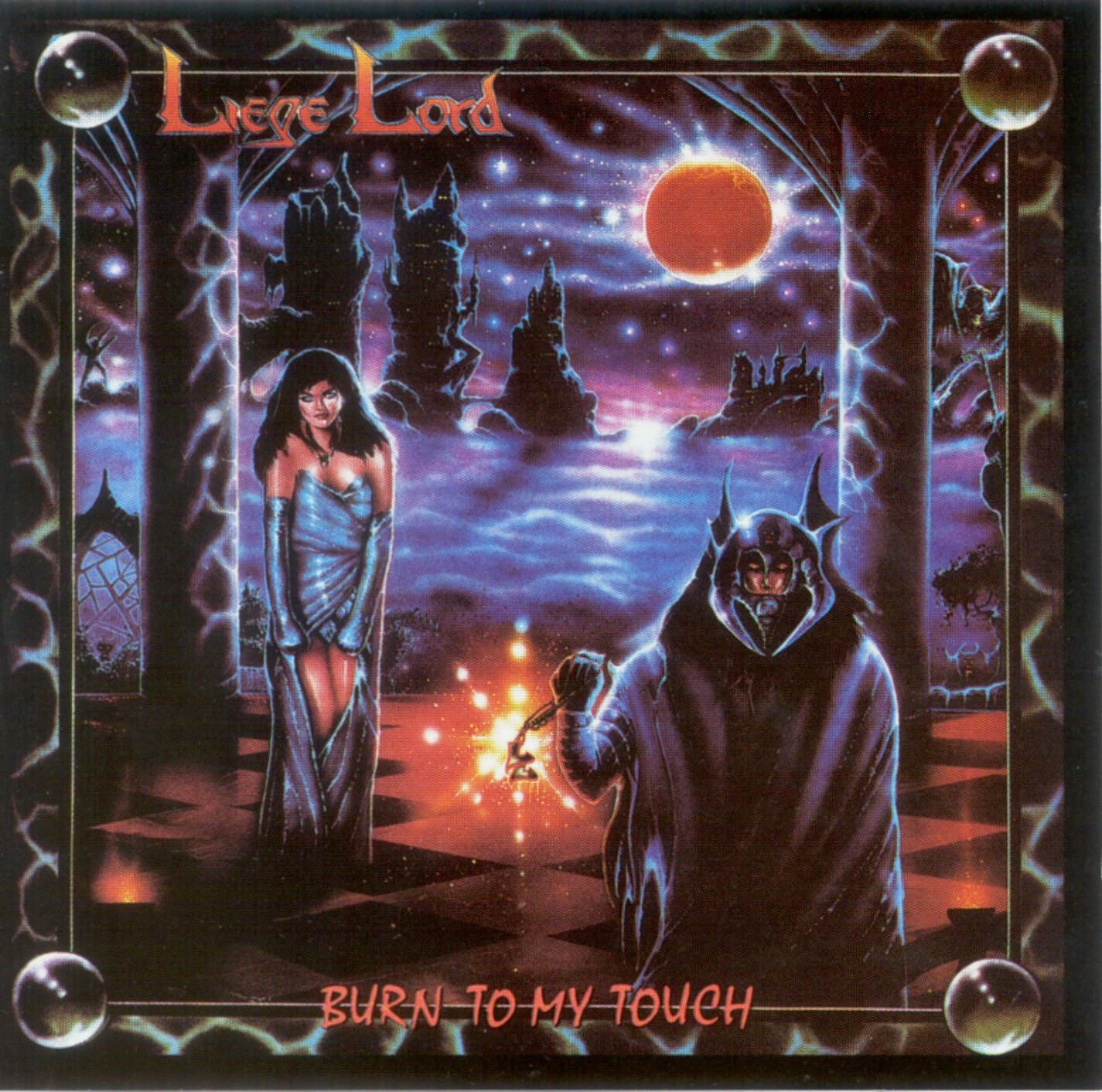 Liege Lord - Burn to My Touch Album Cover