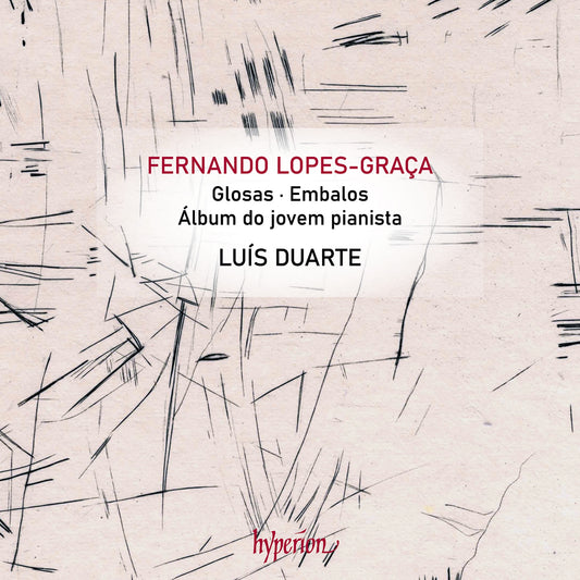 Luis Duarte - Lopes-Graça: Glosas & Other Piano Works Album Cover