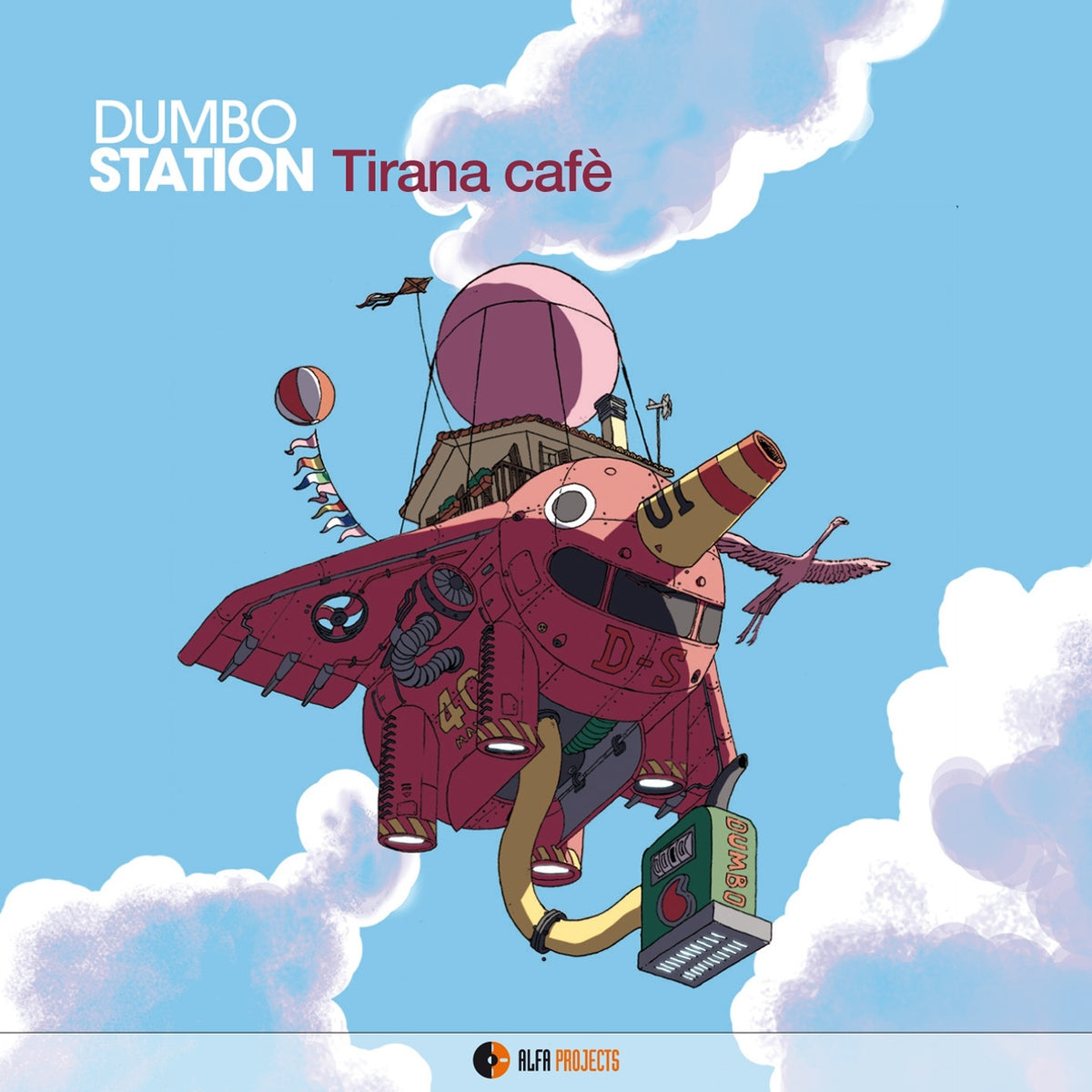 Dumbo Station - Tirana Cafè Album Cover