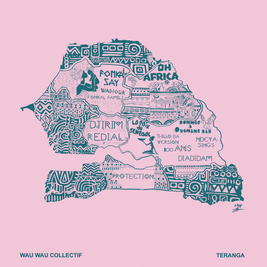 Wau Wau Collectif - Teranga Album Cover