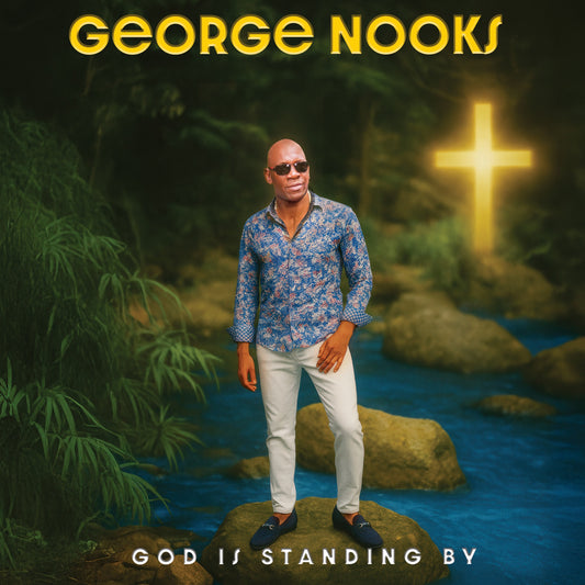 George Nooks - God Is Standing By Album Cover