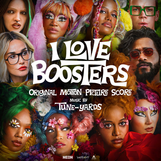 Tune-Yards - I Love Boosters (Original Motion Picture Score) Album Cover