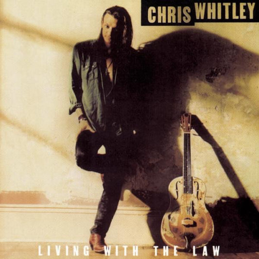 Chris Whitley - Living With The Law Album Cover