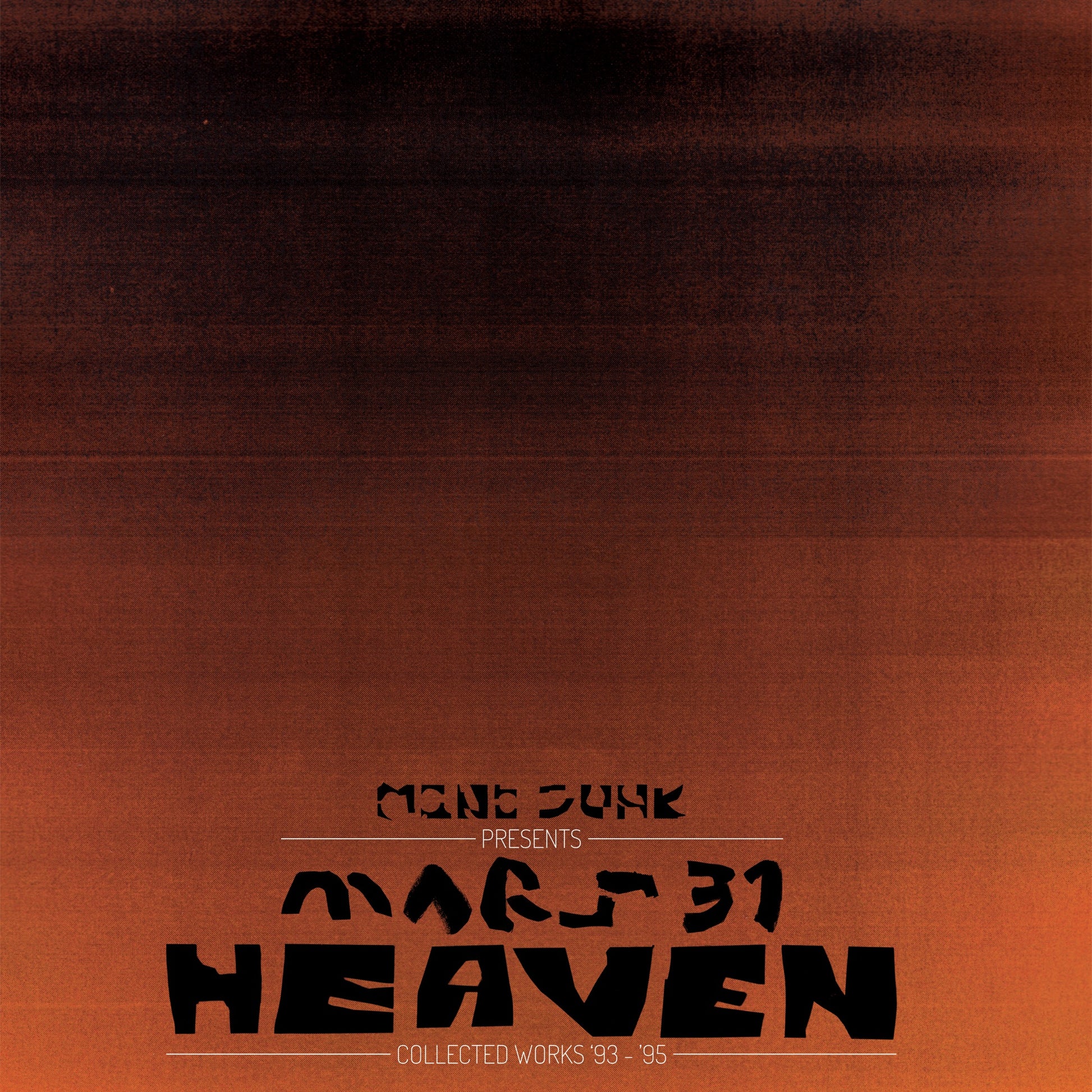 Mono Junk - Mars 31 Heaven Collected Works '93 - '95 Album Cover