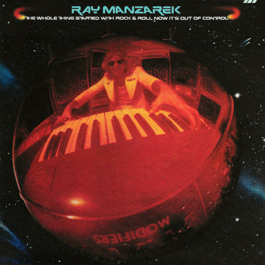 Ray Manzarek - The Whole Thing Started With Rock & Roll Now It's Out Of Control Album Cover