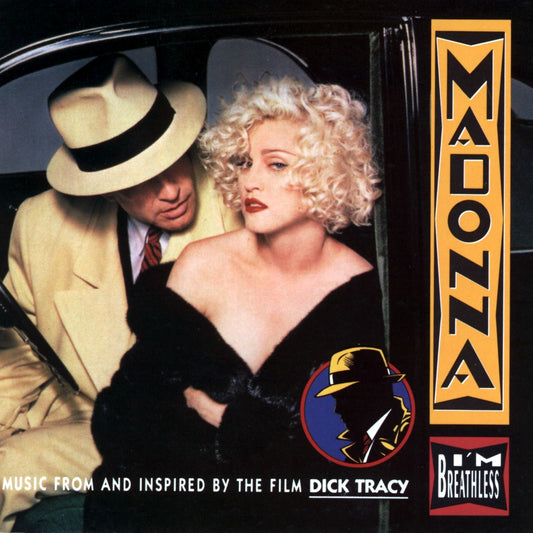 Madonna & Stephen Sondheim - I'm Breathless (Music from and Inspired By the Film Dick Tracy) Album Cover