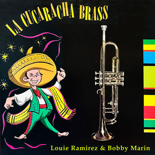 Louie Ramirez & Bobby Marin - La Cucaracha Brass Album Cover