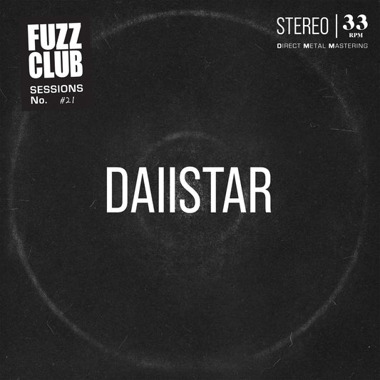 DAIISTAR - Fuzz Club Session (Live) Album Cover