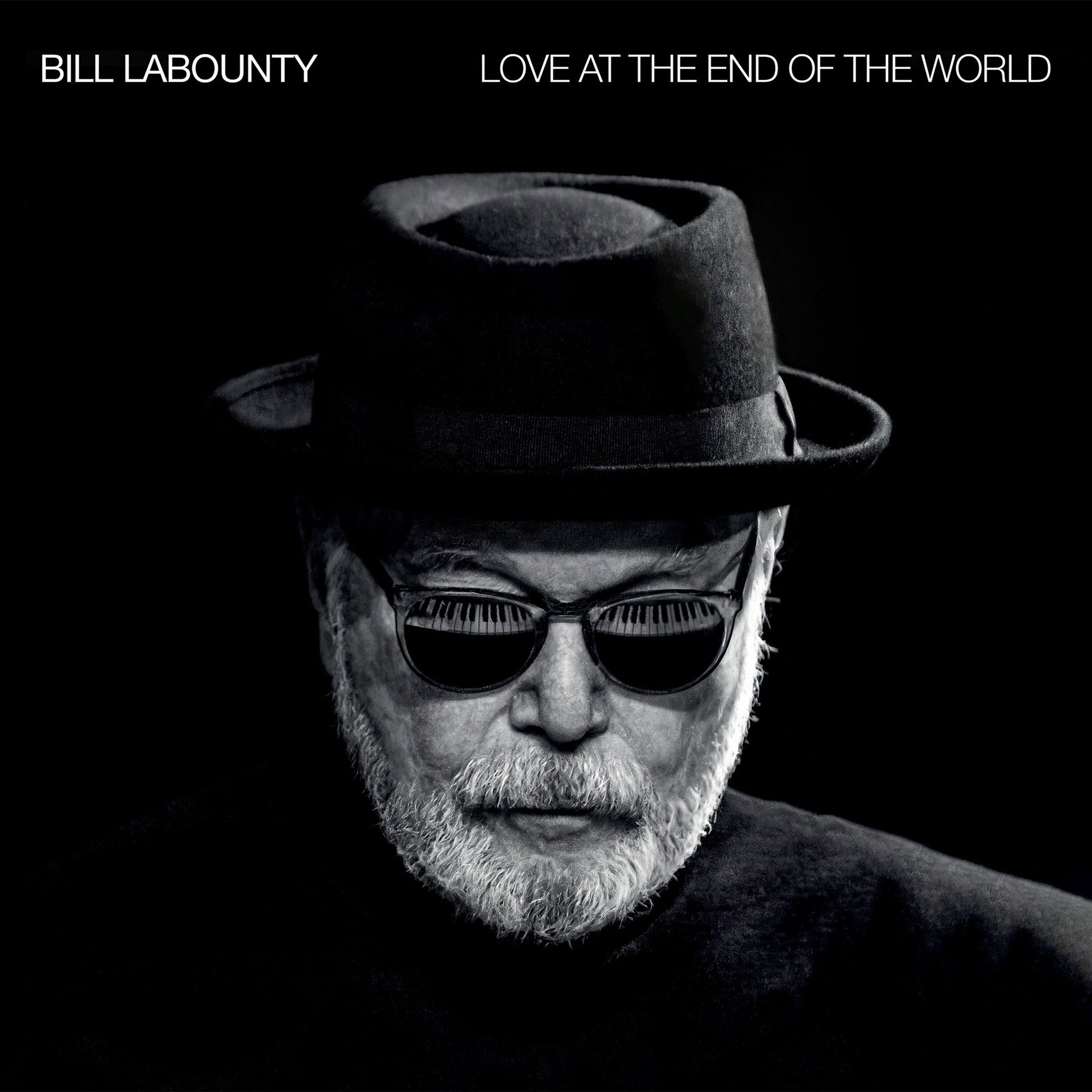 Bill LaBounty - Love At The End Of The World Album Cover