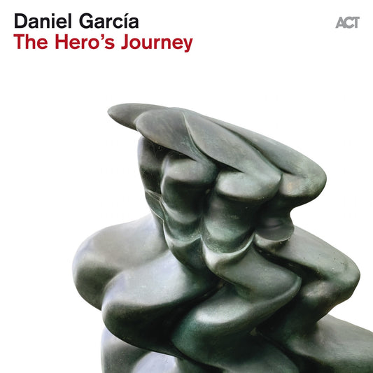 Daniel Garcia - The Hero's Journey Album Cover