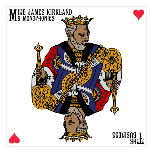 Monophonics & Mike James Kirkland - The Business Album Cover