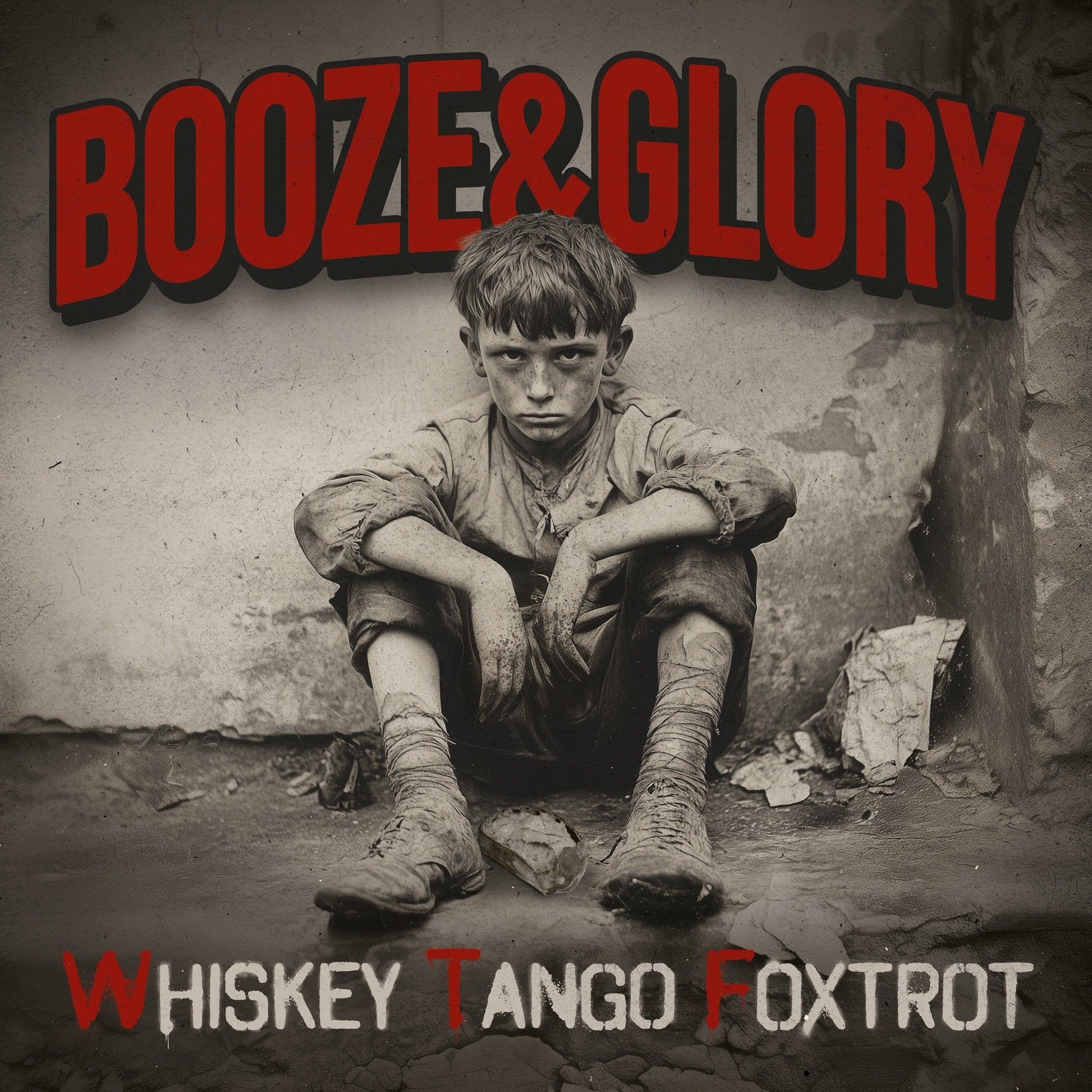 Booze & Glory - Whiskey Tango Foxtrot Album Cover