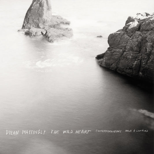 David Bloom & Contemporaneous - Dylan Mattingly: The Wild Heart (Complete) - EP Album Cover