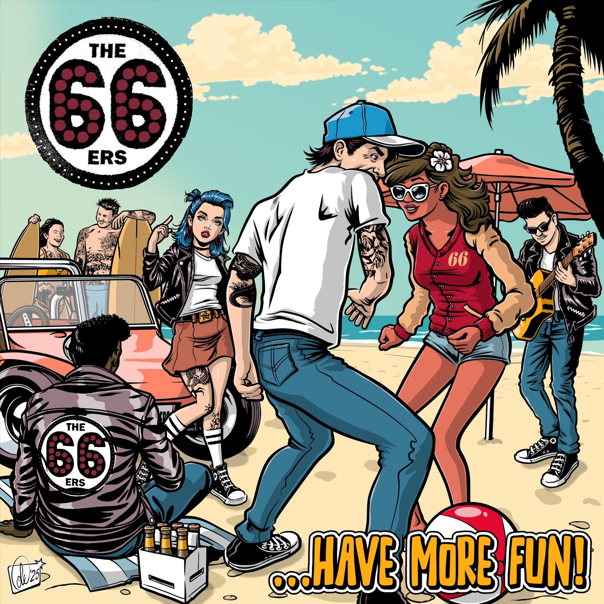 The 66ers - Have More Fun Album Cover