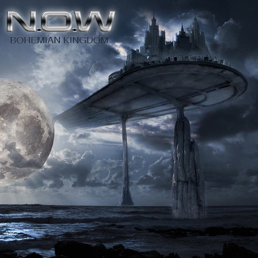 N.O.W - Bohemian Kingdom Album Cover